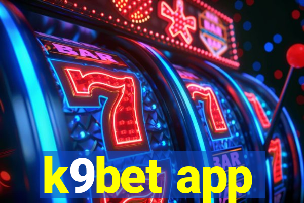 k9bet app